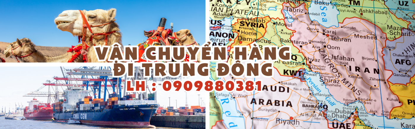 Dịch vụ vận chuyển hàng hóa đi Trung Đông nhanh chóng và uy tín