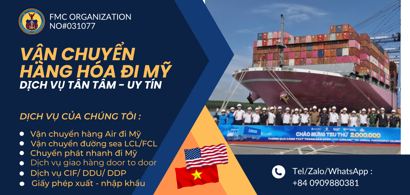 VẬN CHUYỂN HÀNG HÓA ĐI MỸ